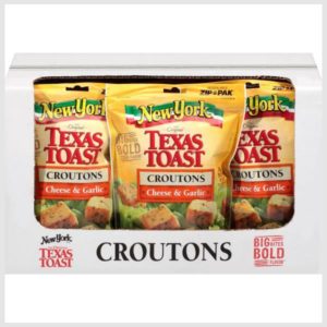 New York Style Croutons, Texas Toast, Cheese & Garlic
